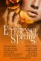 [Caden Butcher #.5 (Dating After Dark (With Clow 01] • Eternal Spring a Young Adult Short Story Collection